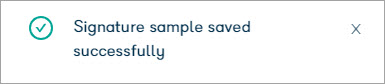 Confirmation message shown after a signature is saved successfully