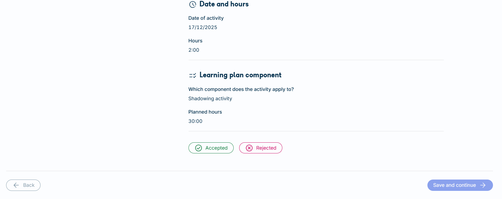 Activity review screen showing the activity details with accept and reject options and a rejection reason field.